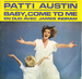 Visuel du 45Trs français (Patti Austin & James Ingram - Baby come to me)