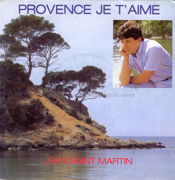 Jean Saint-Martin - Bide est né en Provence
