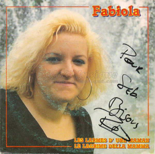 Fabiola - Bonne fête Maman !