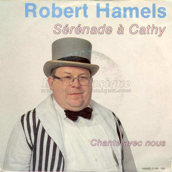 Robert Hamels - Sérénade à Cathy