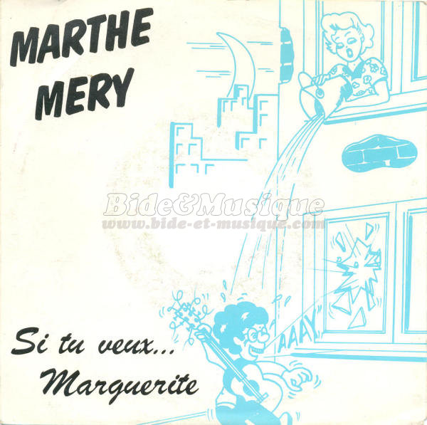 Marthe Méry - Si tu veux... Marguerite