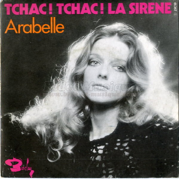 Arabelle - Tchac ! Tchac ! La sirène