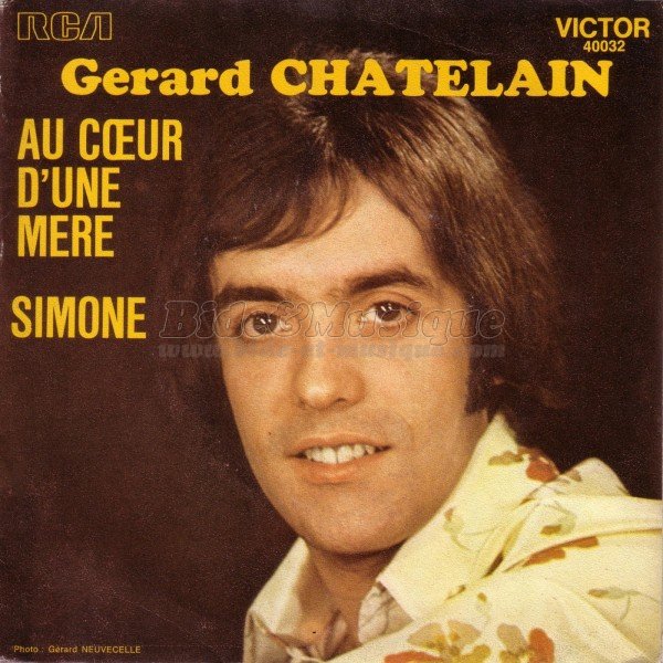 Gérard Châtelain - Bonne fête Maman !