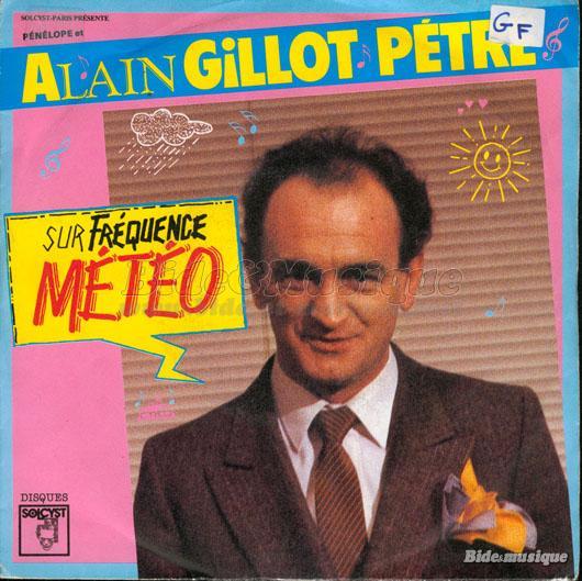 Alain Gillot-Pétré - Animateurs-chanteurs