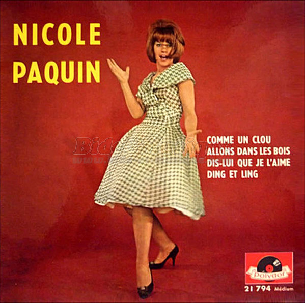 Nicole Paquin - Chez les yé-yé
