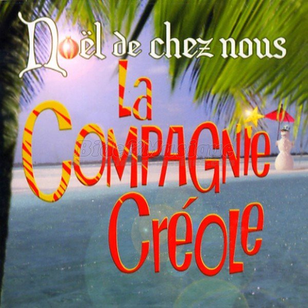 La Compagnie Créole - Petit Papa Noël