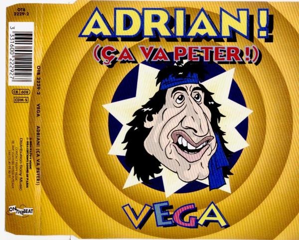 Vega - Adrian ! (ça va péter !)