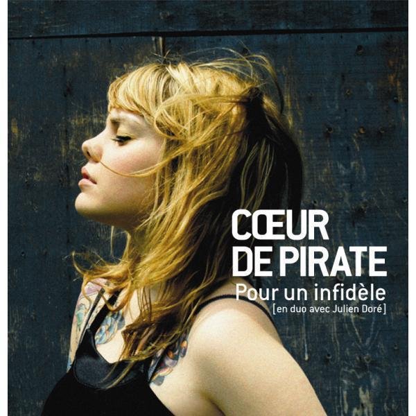 Cœur de Pirate et Julien Doré - Pour un infidèle