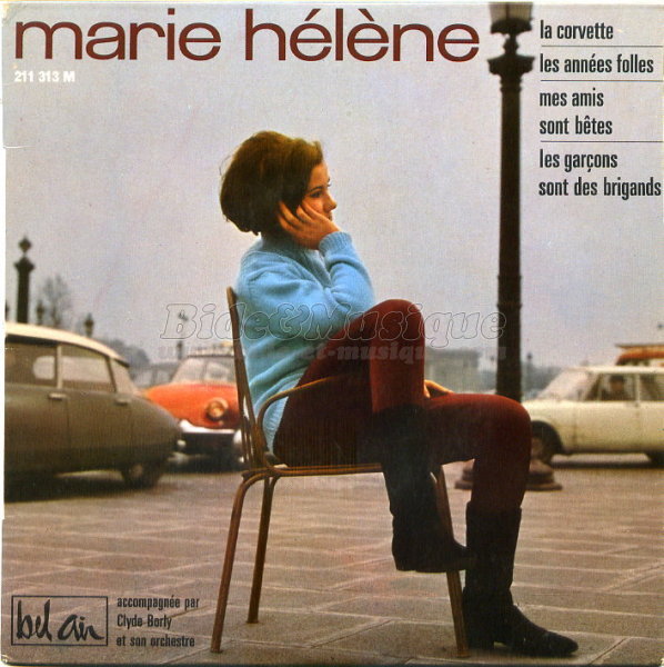 Marie Hélène - Les garçons sont des brigands