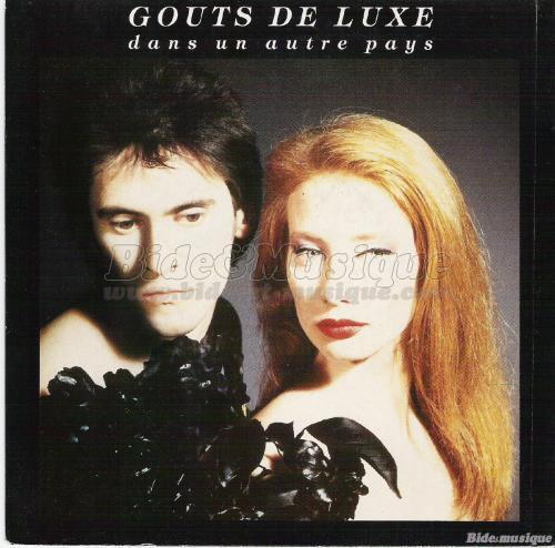 Goûts de luxe - Dans un autre pays