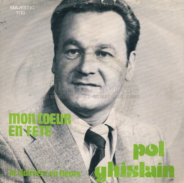 Pol Ghislain - Mon cœur est en fête
