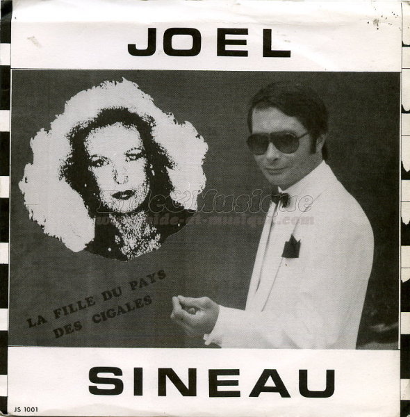 Joël Sineau - fille du pays des cigales, La