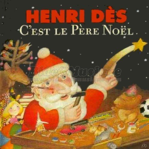 Henri Dès - Petit Papa Noel