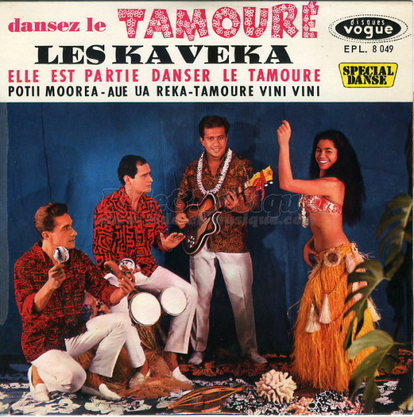 Les Kaveka - Elle est partie danser le tamouré