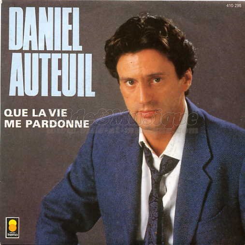 Daniel Auteuil - Acteurs chanteurs, Les