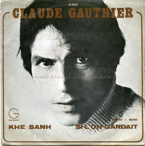 Claude Gauthier - Khe Sanh