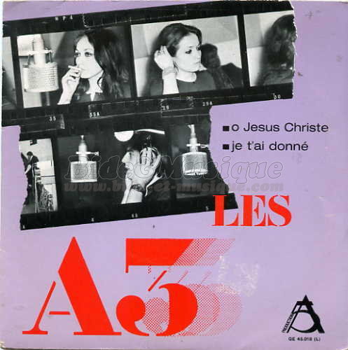 Les A3 - Je t'ai donné