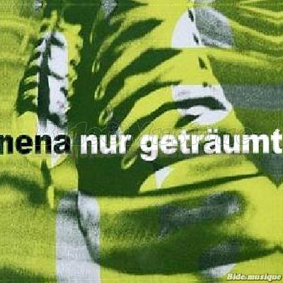 Nena - Nur Geträumt