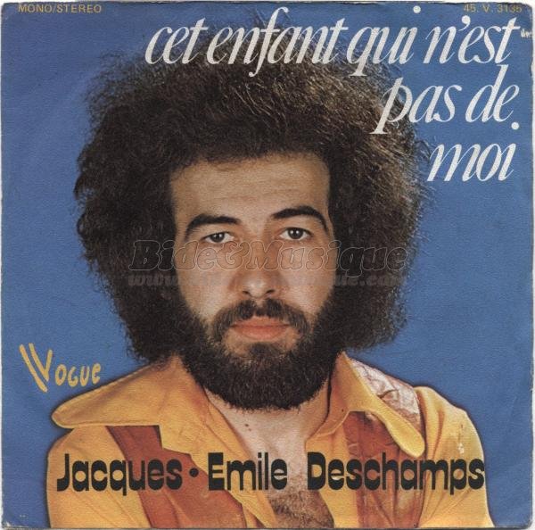 Jacques-Émile Deschamps - Cet enfant qui n'est pas de moi