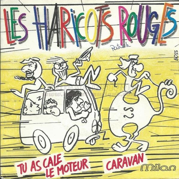 Les Haricots Rouges - Tu as calé le moteur