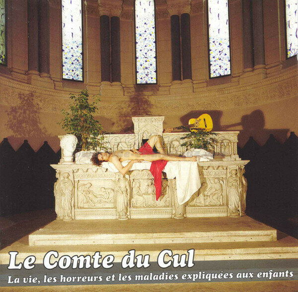 Le Comte du Cul - Les maladies expliquées aux enfants