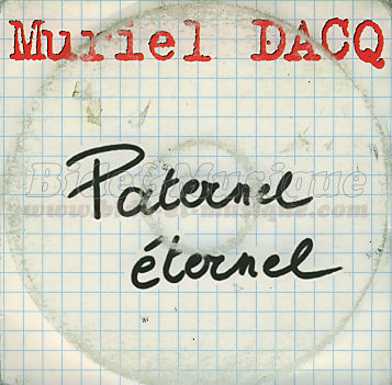 Muriel Dacq - Paternel éternel