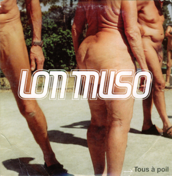 Lonmuso - Tous à poil