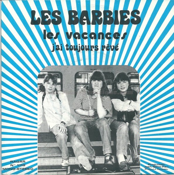 Les Barbies - J'ai toujours rêvé