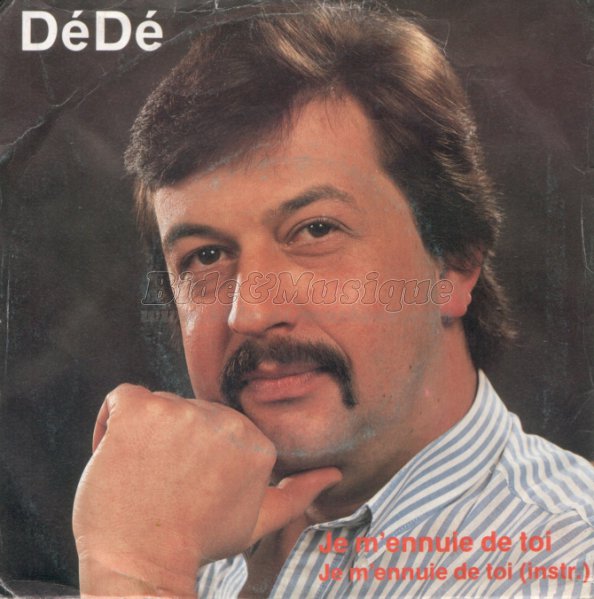 DéDé - Moustachotron, [Le]