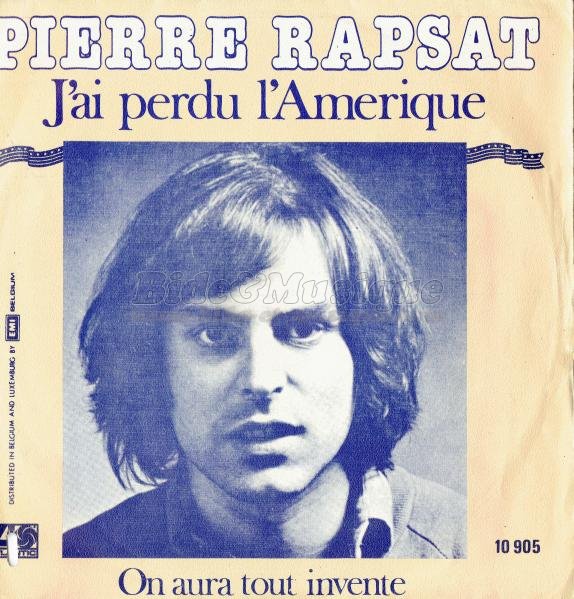 Pierre Rapsat - On aura tout inventé