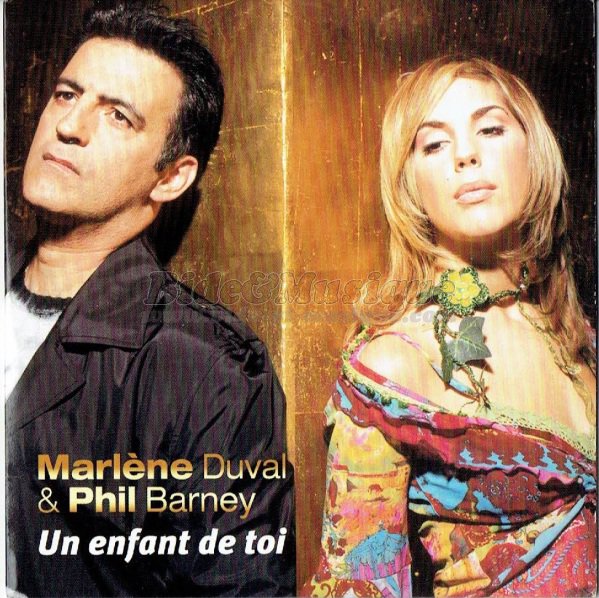 Phil Barney et Marlène Duval - Un enfant de toi