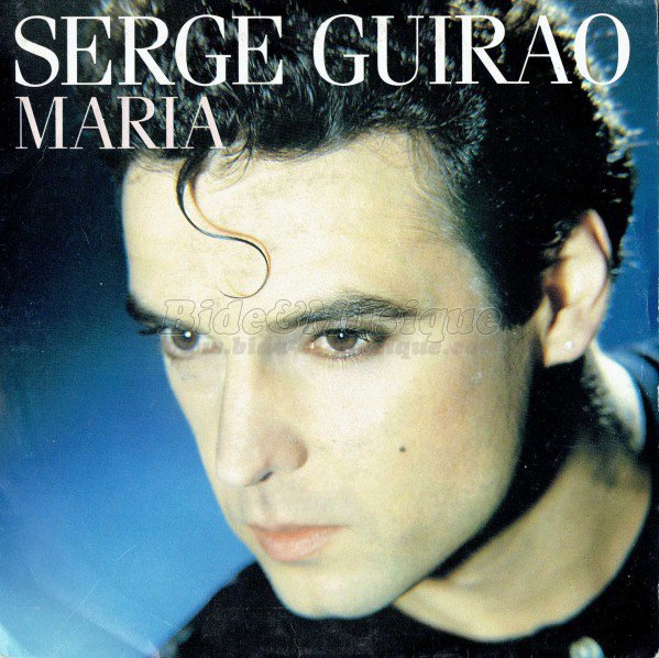 Serge Guirao - B&M chante votre prénom
