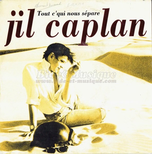 Jil Caplan - Tout c'qui nous sépare