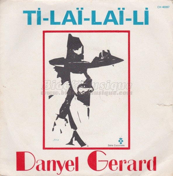 Danyel Gérard - Ti laï laï li