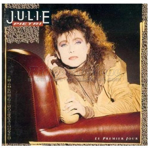 Julie Pietri - Trop d'années à vivre