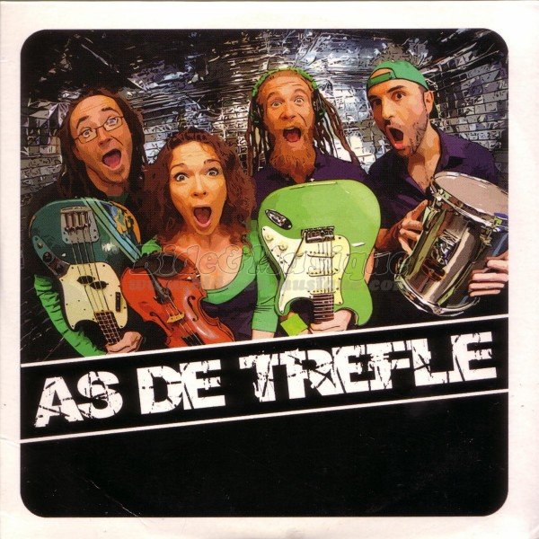 As de trêfle - Ça ou d'la merde