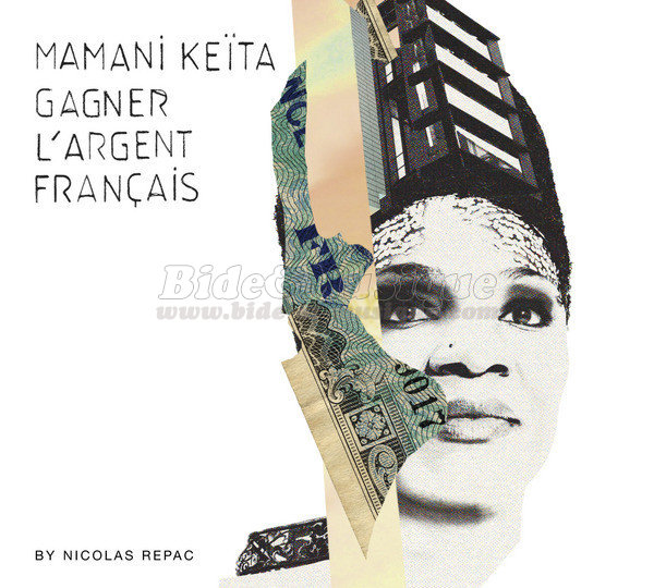 Mamani Keïta - Gagner l'argent français