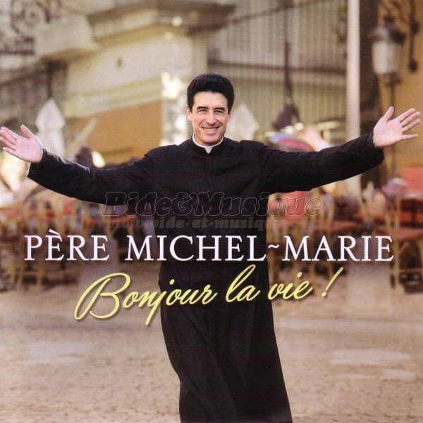 Père Michel-Marie - Bide 2000