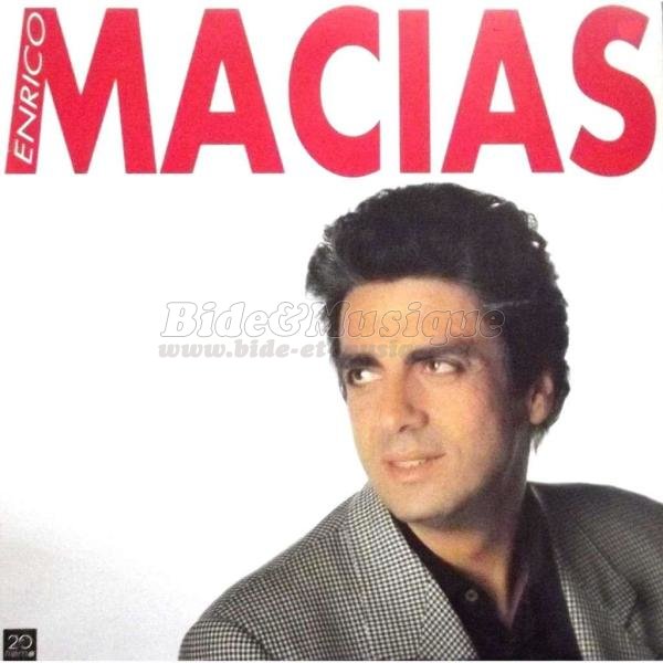 Enrico Macias - Aïe, aïe, aïe, je t'aime