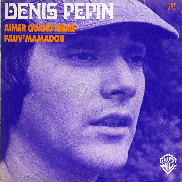 Denis Pépin - Pauv' Mamadou