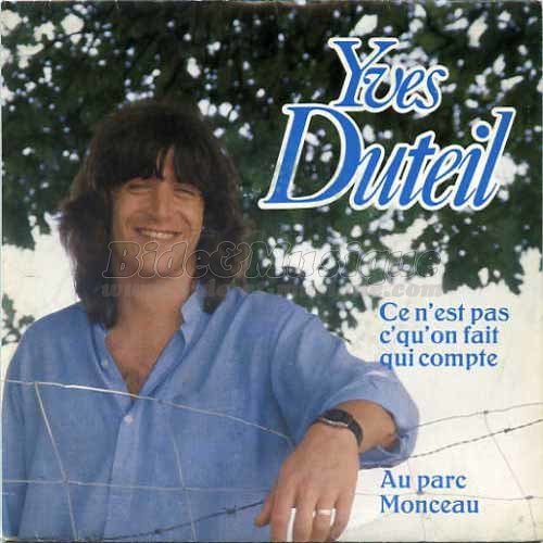 Yves Duteil - Si l'Histoire vous était contée par B&M...