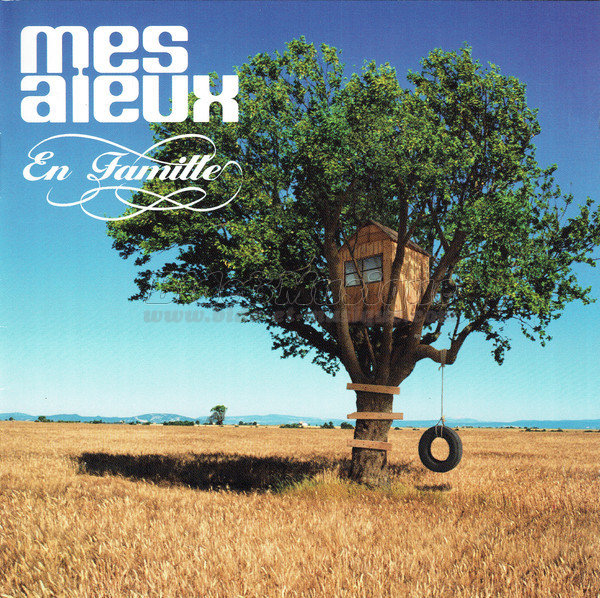Mes Aïeux - Bide 2000