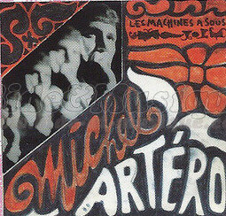 Michel Artéro - Les drogués du 45 tours