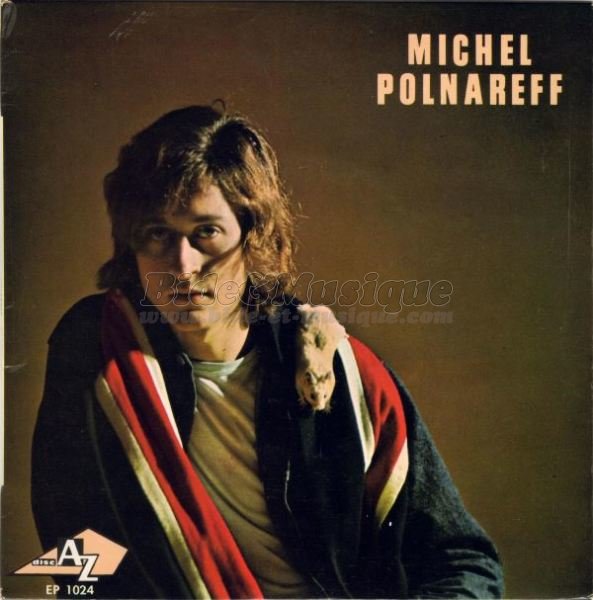 Michel Polnareff - Chère Véronique