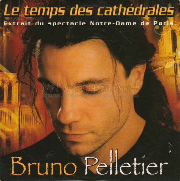 Bruno Pelletier - Le temps des cathédrales