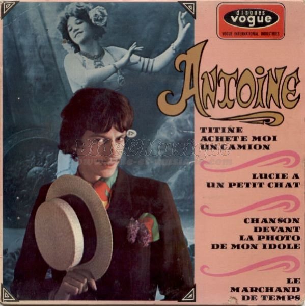 Antoine - Titine, achète-moi un camion