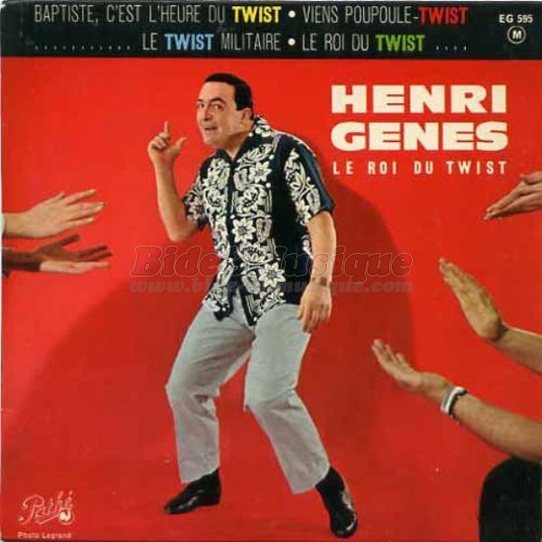 Henri Génès - Baptiste, c'est l'heure du twist