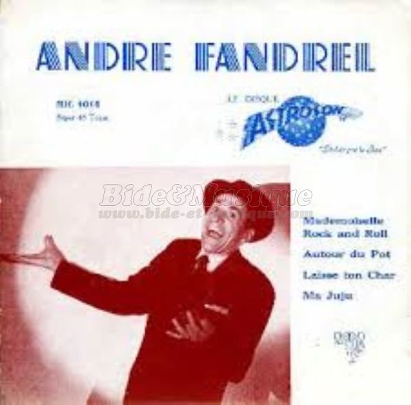 André Fandrel - Mademoiselle rock and roll