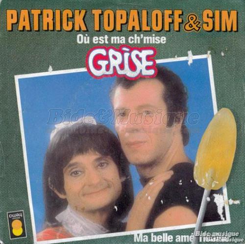 Patrick Topaloff et Sim - Ah ! Les parodies (VO / Version parodique)