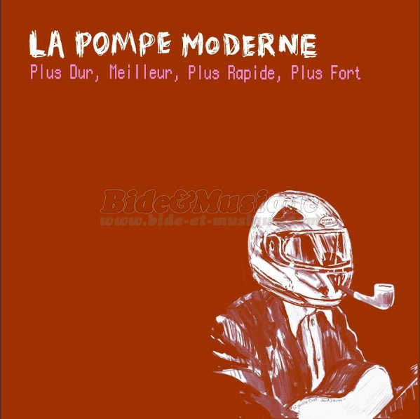Pompe Moderne, La - Chançonnerie